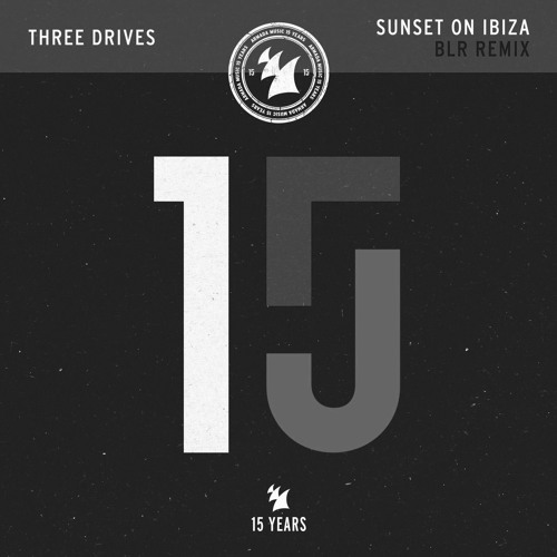 Three Drives - Sunset On Ibiza (BLR Remix)