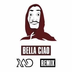 Xad - Bella Ciao (Remix)