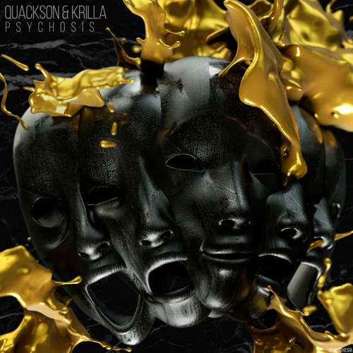 Quackson & KRILLA - Psychosis