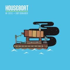 mf eistee x loop schrauber - houseboat [Snippet Side B]