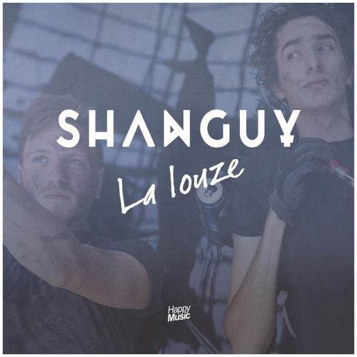 Stream SHANGUY - La Louze ( Seaven & Revers Play )BASBOOST by HaoX | Listen  online for free on SoundCloud