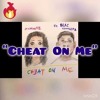 Tommie And Blac Youngsta Cheat On Me Mp3