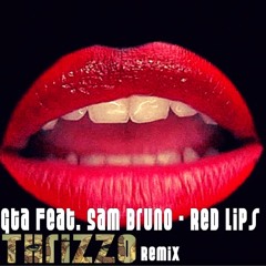 Red Lips (Thrizzo Remix)