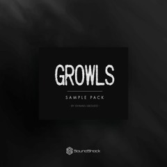 Growls
