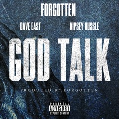 God Talk (feat. Dave East & Nipsey Hussle)(Mashup)