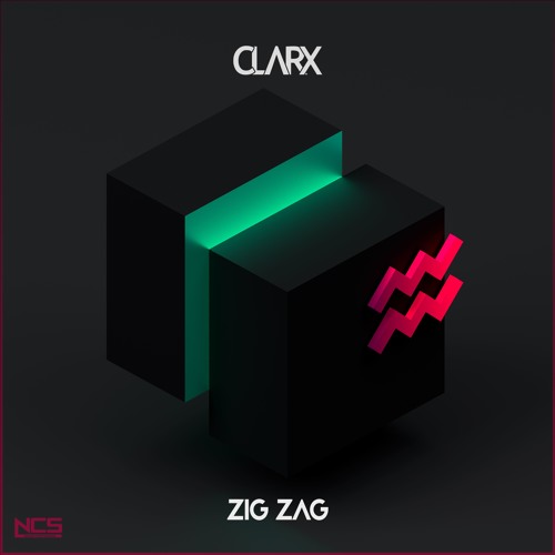 Stream Clarx - Zig Zag [NCS RELEASE] by CLARX | Listen online for free on  SoundCloud