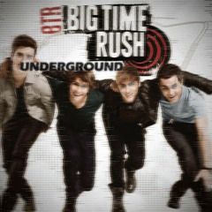 BTR Underground - Big Time Rush (Genocide Version)
