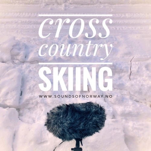 Cross Country Skiing | Skiing sound effects library
