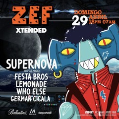 Supernova @ Zef (Buenos Aires - Argentina) Part 2