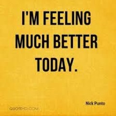 I Feel Way Better