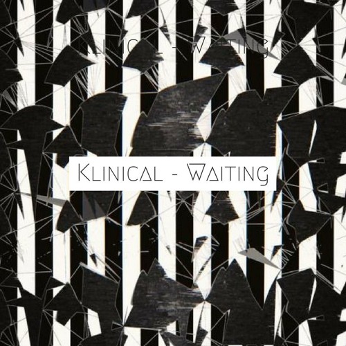 Klinical - Waiting (Free Download)