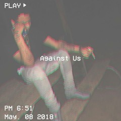 Against Us