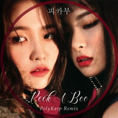 Red Velvet - Peekaboo  피카부 (PolyKor Remix)