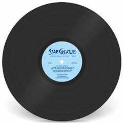 Late Night Science - Automatic Funk (Automatic Funk EP - Out Now Vinyl & Digi)(Free D/L)