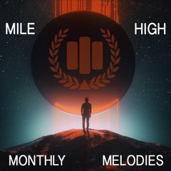 Mile High Monthly Melodies - May 2018