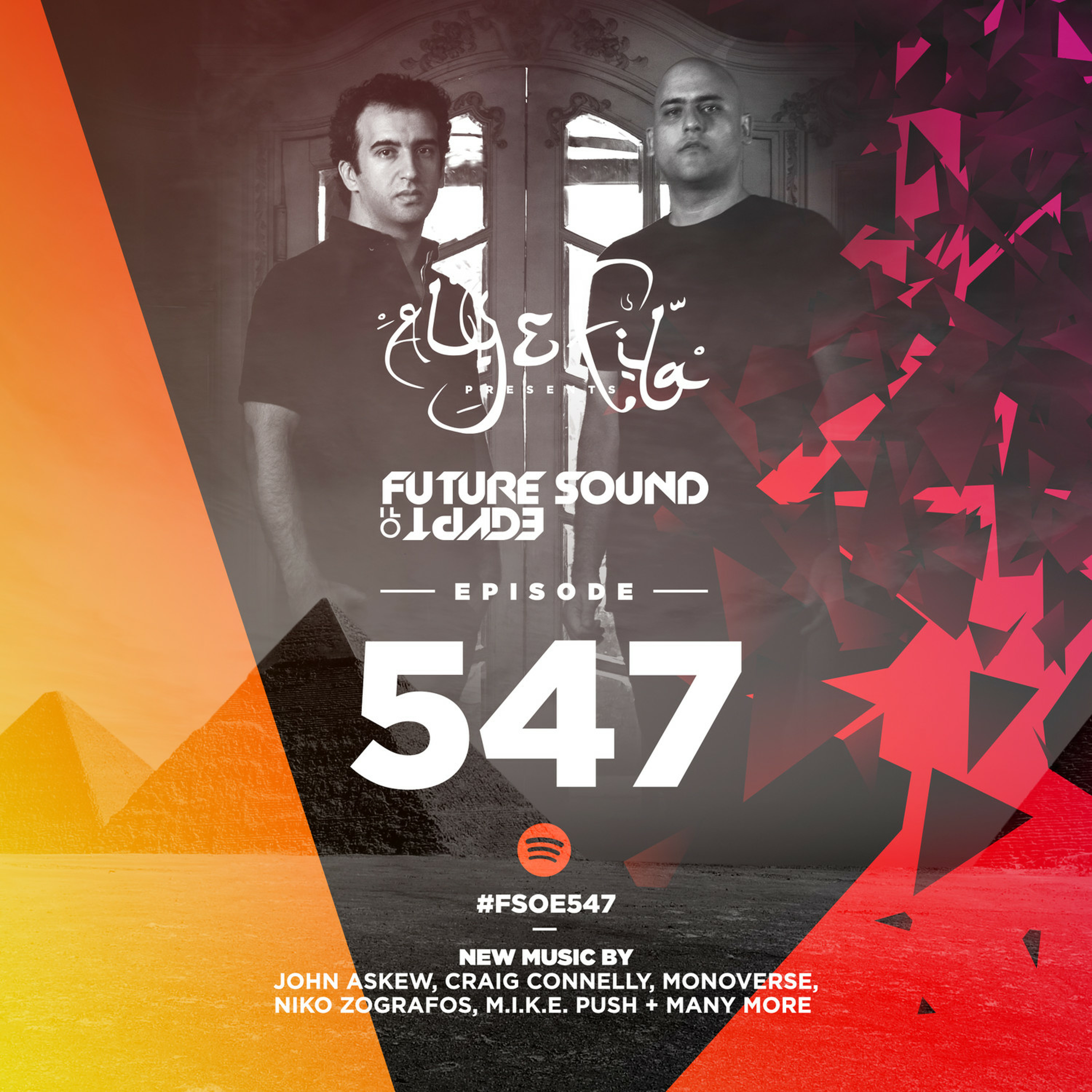 Future Sound of Egypt 547 with Aly & Fila | Aly & Fila pres. Future Sound  Of Egypt Radio on Acast