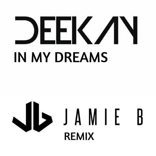 Jamie B - In My Dreams (Jamie B Remix) Free Download