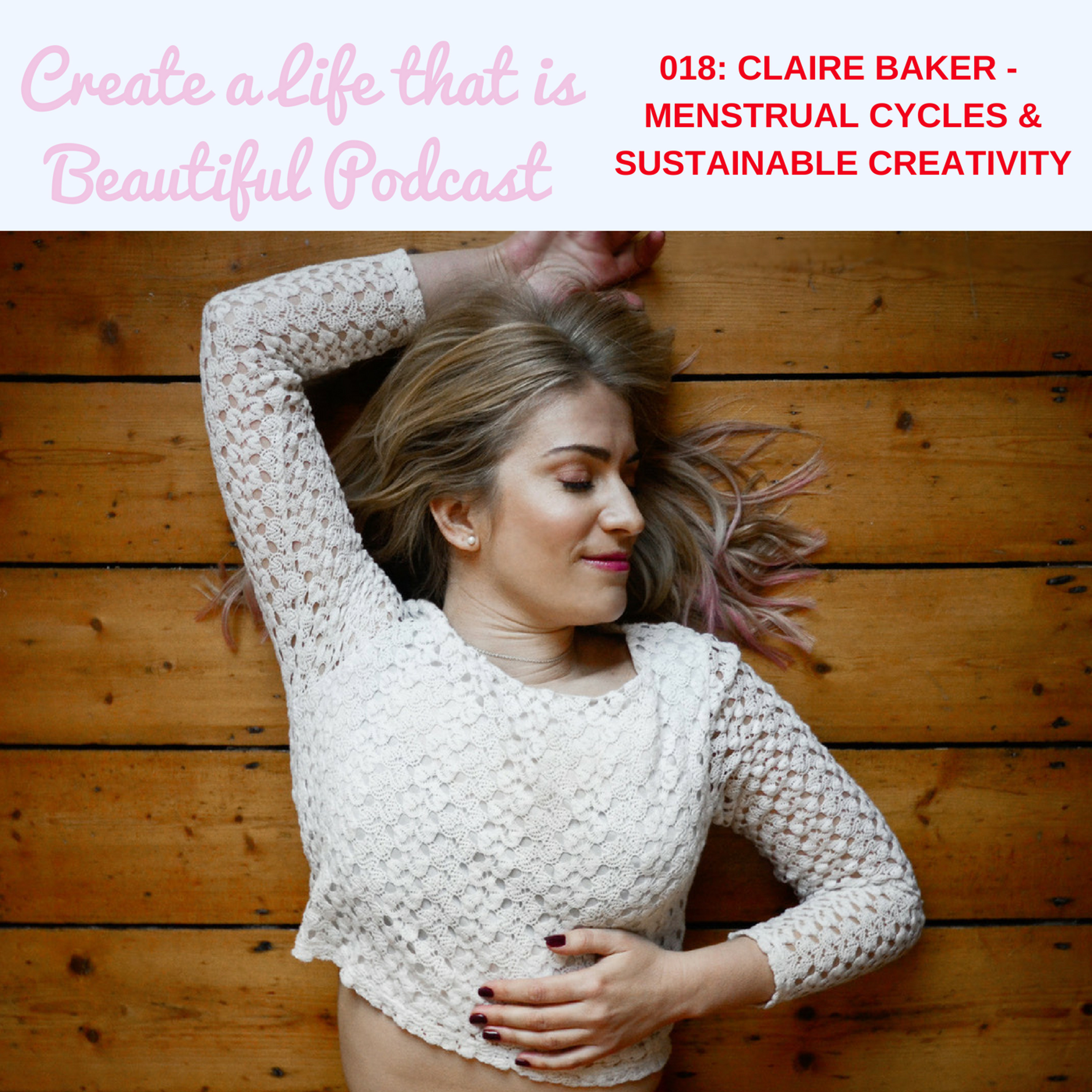 Create a Life that is Beautiful: Your Coaching & Personal Development Podcast
