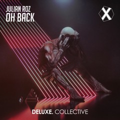 Julian Roz - Oh Back [FREE DOWNLOAD]