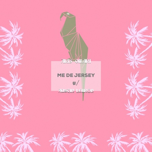 Me dê Jersey w/ Austin Lebrón