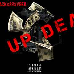 UP DEA (BLACKx22xVRED)