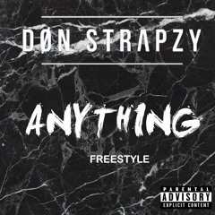 Don Strapzy Anything Freestyle