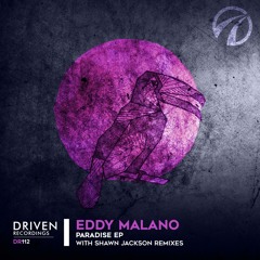 Eddy Malano - Paradise (Shawn Jackson remix)
