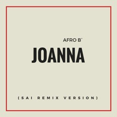 DROGBA (Joanna) - Afro B (Remix By Dj Luiggi) 2018