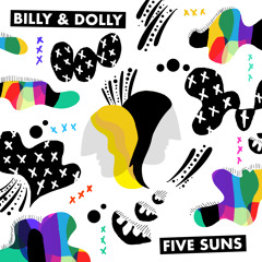 BILLY & DOLLY - EVERYTHING IS OFF