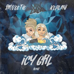 SAWEETIE - ICY GRL FT. KEHLANI [ DON DADA REMIX ]