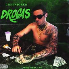 Green Joker- Droga