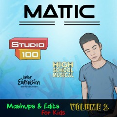 Mattic Mashups & Edits For Kids #2 (FREE DOWNLOAD)