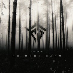 Fallensky - No More Harm (Click in Buy/Comprar for the stems)