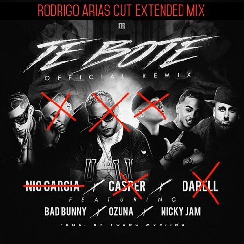Stream Nio Garcia, Ozuna, Bad Bunny & Nicky Jam - Te Bote (Rodrigo Arias  cut extended) by Rodrigo Arias DJ | Listen online for free on SoundCloud