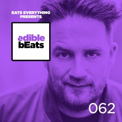 EB062 - Edible Beats - Eats Everything recorded at edible studios
