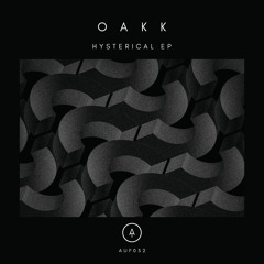 OAKK - Hysterical (Kabuki Remix)