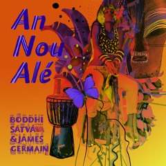 Boddhi Satva - An Nou Alé feat. James Germain(Main Mix)