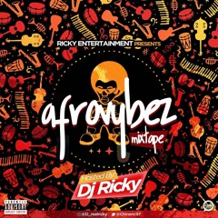 Nigerian Afrovybez Mixtape