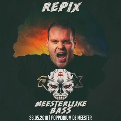 Repix - Meesterlijke Bass Promo Mix