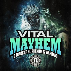 VITAL - MAYHEM (OUT NOW!)