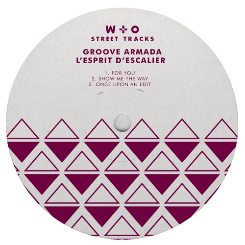 PREMIERE: Groove Armada — Show Me The Way (Original Mix) [W&O Street Tracks]