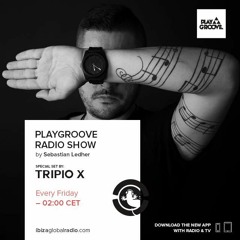Play Groove Radioshow - Tripio X