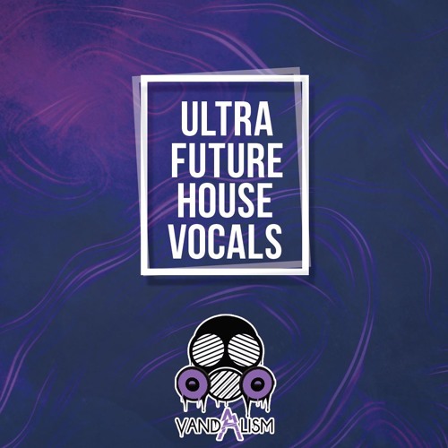 Vandalism Ultra Future House Vocals MULTiFORMAT-FLARE