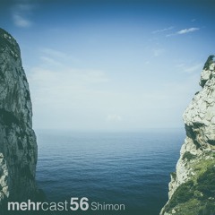 mehrcast 56 - Shimon