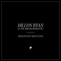 River Of Past Reflection (NEW SINGLE)
