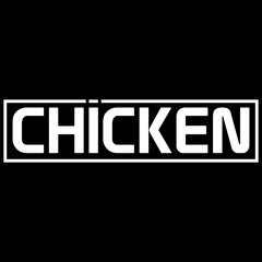 Chicken - Hard Trance Mix 001