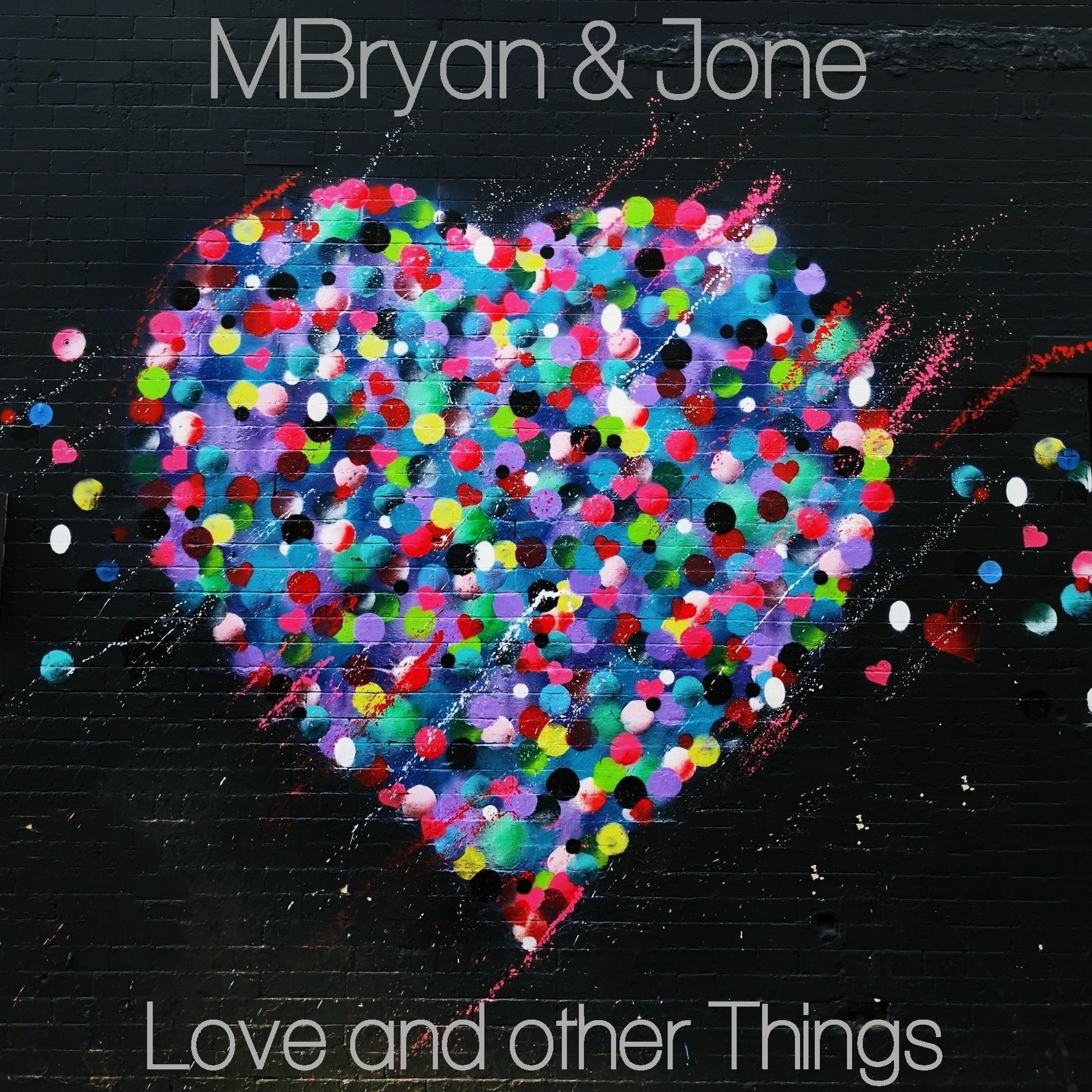 MBryan & Jone - Love And Other Things (B1) episode artwork