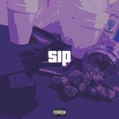 Sip - (Prod. by Mackin Mike)