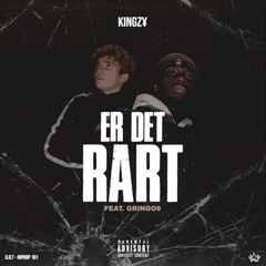 Er Det Rart Ft. GRiNGO9