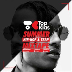 SUMMER HIPHOP AND TRAP